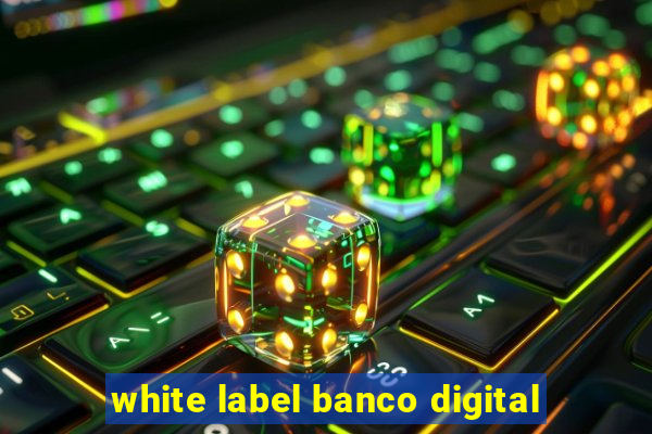 white label banco digital